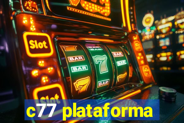 c77 plataforma